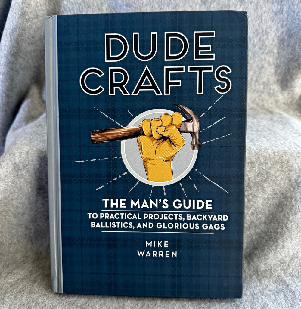 Dude Crafts by Mike Warren Hardcover Illustrated Voyageur Press Crafts & Hobbies